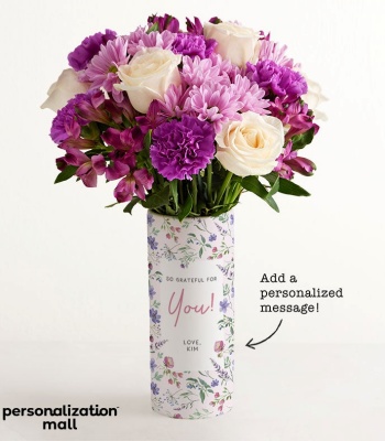 So Grateful For You' Bouquet & Personalized Vase